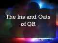 Ins and Outs of QR