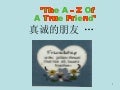 Qualities Of A True Friend ( In English & Chinese )