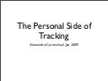 Quantified Self Jan 09 - The Personal Side Of Tracking