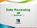 Quantum data processing