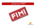 Que es fimi