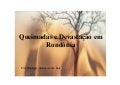 Queimadas e DevastaçãO em Rondônia