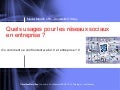 Quels usages pour les réseaux sociaux en entreprise ?