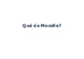 Què és moodle