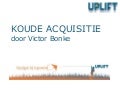 UPLIFT'13 Presentatie Victor Bonke (plenaire deel)