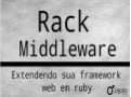Rack Middleware