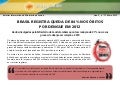 Brasil registra queda de 84% nos óbitos por dengue em 2012