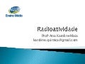 Radioatividade