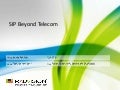 SIP Beyond Telecom
