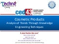 Cosmetic Products Analysis of Trends Through Knowledge Engineering Techniques