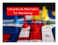 Using Gaming Mechanics for Marketing - Raf Keustermans #SMM11