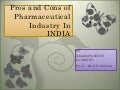pros & cons Of Pharmaceutical Industry In INDIA-2011