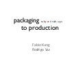 Ruby and Rails Packaging to Production