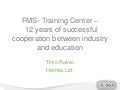 FMS Training Center-12 years of successful cooperation between industry and education