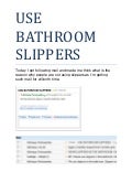 How to Make TechShuians Use Bathroom Slippers? by Rajesh Rana