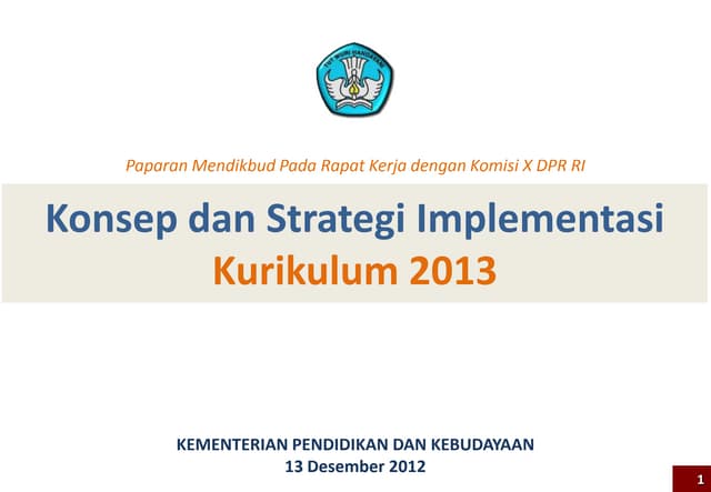 Rapat Kerja DPR - Kurikulum 2013 - 13 Desember 2012