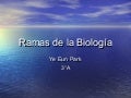 Ramas de la biología
