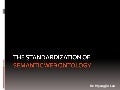 The Standardization of Semantic Web Ontology