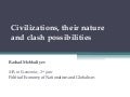 Civilizations, their nature and clash possibilities (c) Rashad Mehbaliyev