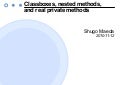 Classboxes, nested methods, and real private methods