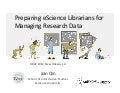 Preparing eScience Librarians for Managing Research Data - Jian Qin - RDAP12