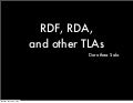 RDF, RDA, and other TLAs