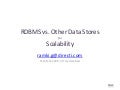 Scalability: Rdbms Vs Other Data Stores