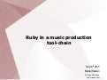 Music production tools at the Ruby Drink-up of Sophia, September 2011