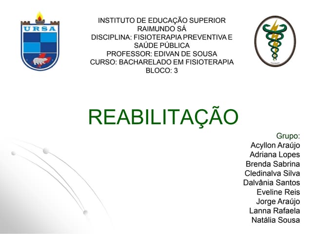 Reabilitação / Centro de Reabilitação