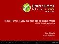 Real-time Ruby for the Real-time Web