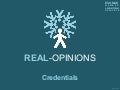 Real Opinions Credentials DH090821