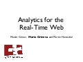 Analytics for the Real-Time Web