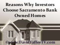 Reasons Why Investors Choose Sacramento Bank Owned Homes