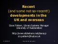 Wolverhampton - Recent developments in the UK and overseas