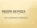 Receta de pizza