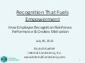 Recognition that fuels empowerment by @I_Consistency