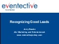 Recognizing Good Leads