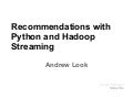 Recommendations with hadoop streaming and python