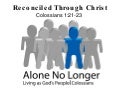 Reconciled Through Christ
