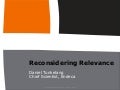 Google Tech Talk: Reconsidering Relevance