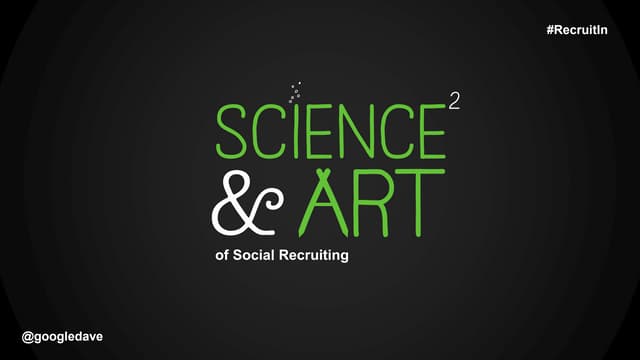 The Science and Art of Social Recru...