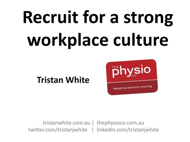 Recruit For a Strong Workplace Culture