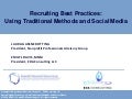 Recruiting Best Practices: Through traditional and social media