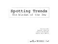 Spotting Trends: The Wisdom of the Few
