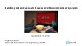 Building Large-scale Real-world Recommender Systems - Recsys2012 tutorial