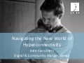 Navigating the New World of Hyperconnectivity