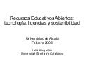Recursos educativos abiertos: tecnología, licencias y sostenibilidad