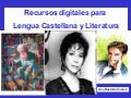 Recursos digitales para Lengua Castellana y Literatura
