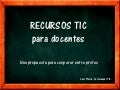 Recursos TIC