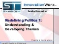 Redefining Politics Part 1